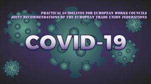COVID-19: Practical recommendations for European Works Councils